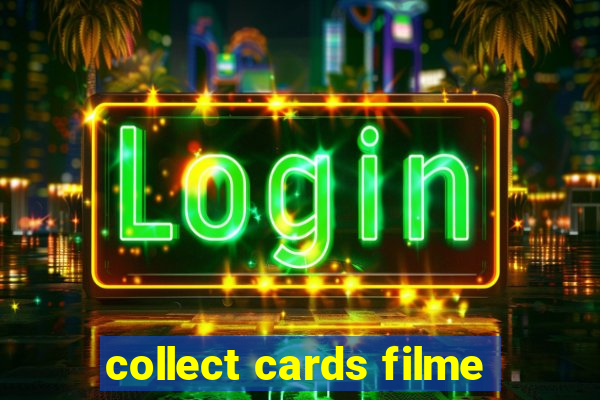 collect cards filme
